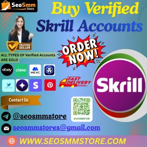 Buy Verified Skrill Accounts